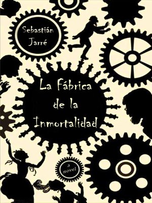 cover image of La Fabrica de la Inmortalidad